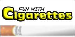 Fun with Cigarettes